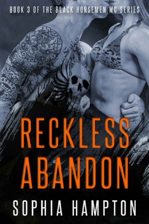 [Black Horsemen MC 03] • Reckless Abandon